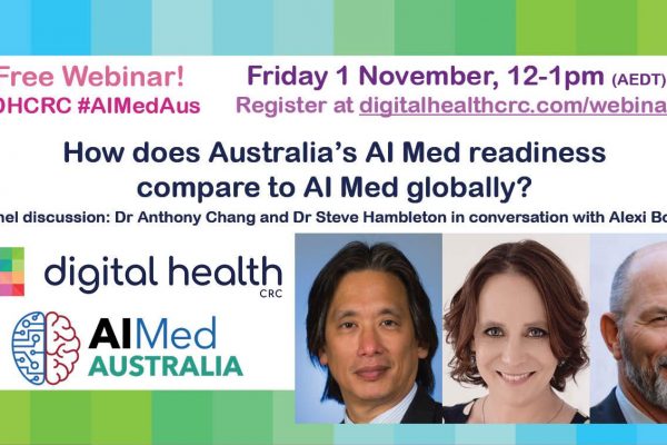 Digital Health CRC & AIMed Australia - How does Australia’s AI Med readiness compare to the rest of the world? Online Panel Moderation